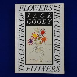 The Culture of Flowers