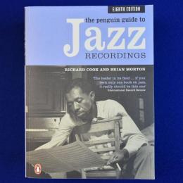 The Penguin Guide to Jazz Recordings : Eighth Edition ペンギン・ガイド・ジャズ