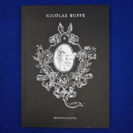 Nicolas Buffe ニコラ・ビュフ 〔図録〕