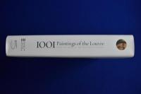 1001 Paintings of the Louvre : From Antiquity to the Nineteenth Century