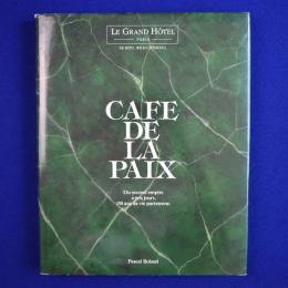 Café De La Paix カフェ ド ラ ぺ