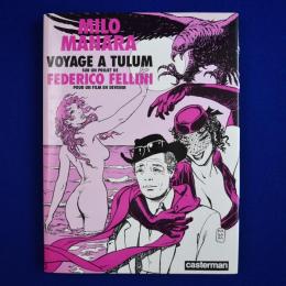 MILO MANARA : VOYAGE A TULUM ミロ・マナラ