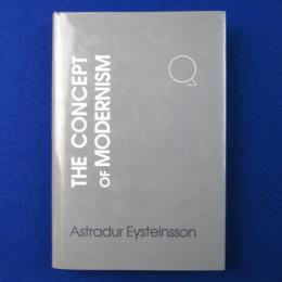 THE CONCEPT OF MODERNISM