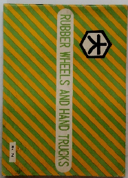 RUBBER WHEELS AND HAND TRUCKS