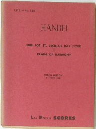 HANDEL ODE FOR ST. CECILIA'S DAY (1739) PRAISE OF HARMONY