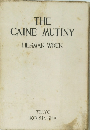THE　CAINE　MUTINY　