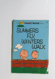 SUMMERSFLYWINTERSWALK