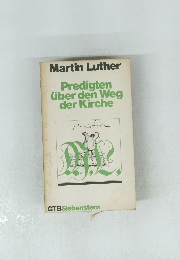 Predigten uber den Weg der Kirche