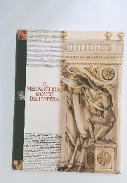 IL MERAVIGLIOSO MONDO DELL'OPERA