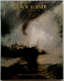 J.M.W.TURNER　1775－1851