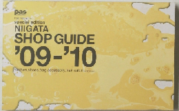 special edition　NIIGATA SHOP GUIDE '09-'10
