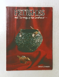 FETISHES and Carvings of the Southwest