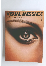 VISUAL　MESSAGE　1
