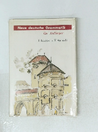 Neue　deutsche　Grammatik