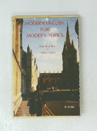 MODERN ENGLISH FOR MODERN TOPICS