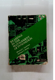 READINGS IN THE MANAGEMENT OF INNOVATION