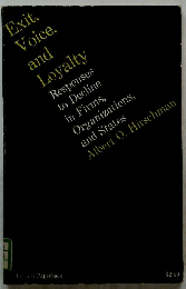 Exit, Voice, and Loyalty