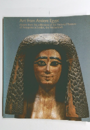 Art from Ancient Egypt　chosen from the collections of the National Museum