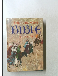 THE CHILDREN'S BIBLE IN COLOUR