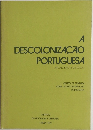 A DESCOLONIZACAO PORTUGUESA