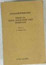 LOVE,COURTSHIP　AND　MARRIAGE