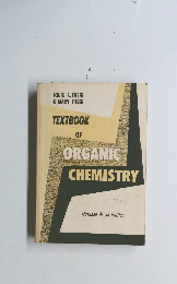 TEXTBOOK OF ORGANIC CHEMISTRY Maruzen Asian Edition