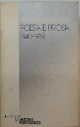 EUGENIO DE ANDRADE POESIA E PROSA [1940-1979]