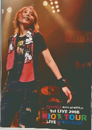 Aya FILE special edition 1st LIVE 2008 RIOT TOUR LIVE PHOTO BOOK