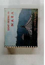 SIGHT-SEEING　IN　NARA