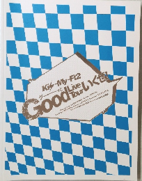 Good Live Tour 行くぜ！