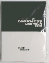 LIGHT > DARKNESS LIVE TOUR 2018年号