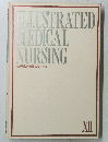 ILLUSTRATED MEDICAL NURSING　XII　図説「臨床看護医学 小児