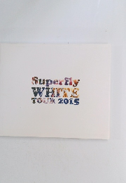 Superfly WHITS TOUR 2015