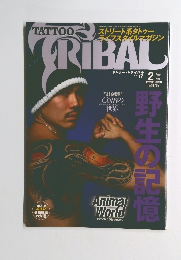 TATTOO　TRIBAL　2005年2月号