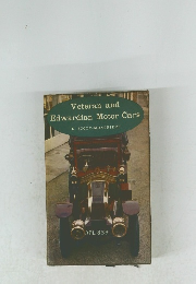 Veteran and Edwardian Motor Cars