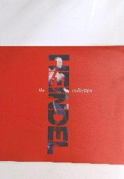 the HENDEL　collection