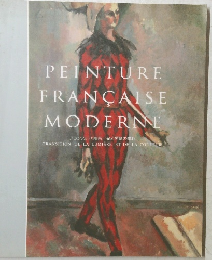 PEINTURE FRANCAISE MODERNE
