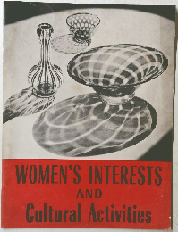 WOMEN'S INTERESTS AND Cultural Activities