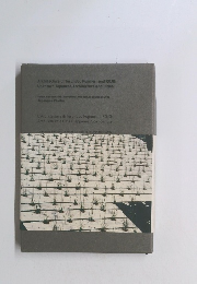 藤森建築と路上観察：誰も知らない日本の建築と都市　第10回ヴェネチア・ビエンナーレ 建築展 2006