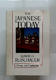 THE JAPANESE TODAY Change and Continuity