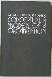 CONCEPTUAL MODELS OF ORGANIZATION
