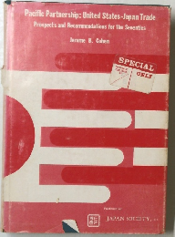 Pacific Partnership: United States-Japan Trade Prospects and Recommendations for the Seventies