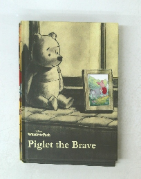 Piglet　the　Brave