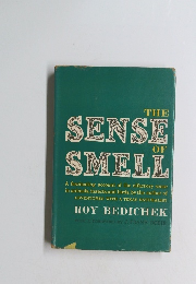 THE　SENSE　OF SMELL