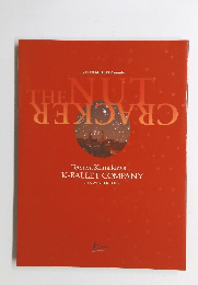 THE NUT CRACKER　K-BALLET COMPANY 2005 WINTER TOUR