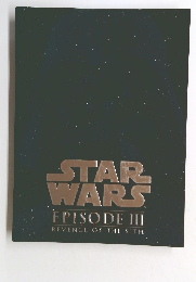 STAR WARS EPISODE III REVENGE OF THE SITH