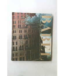 BABEL Collection of Museum Boijmans Van Beuningen Bruegel's "The Tower of Babel" and Great 16th Century Masters