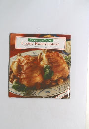 Cooking for Today. CLASSIC HOME COOKING