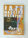 JAZZ MASTERS MAGAZINE　V ol.3　２００５年１月号