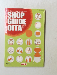 SHOP GUIDE OITA　